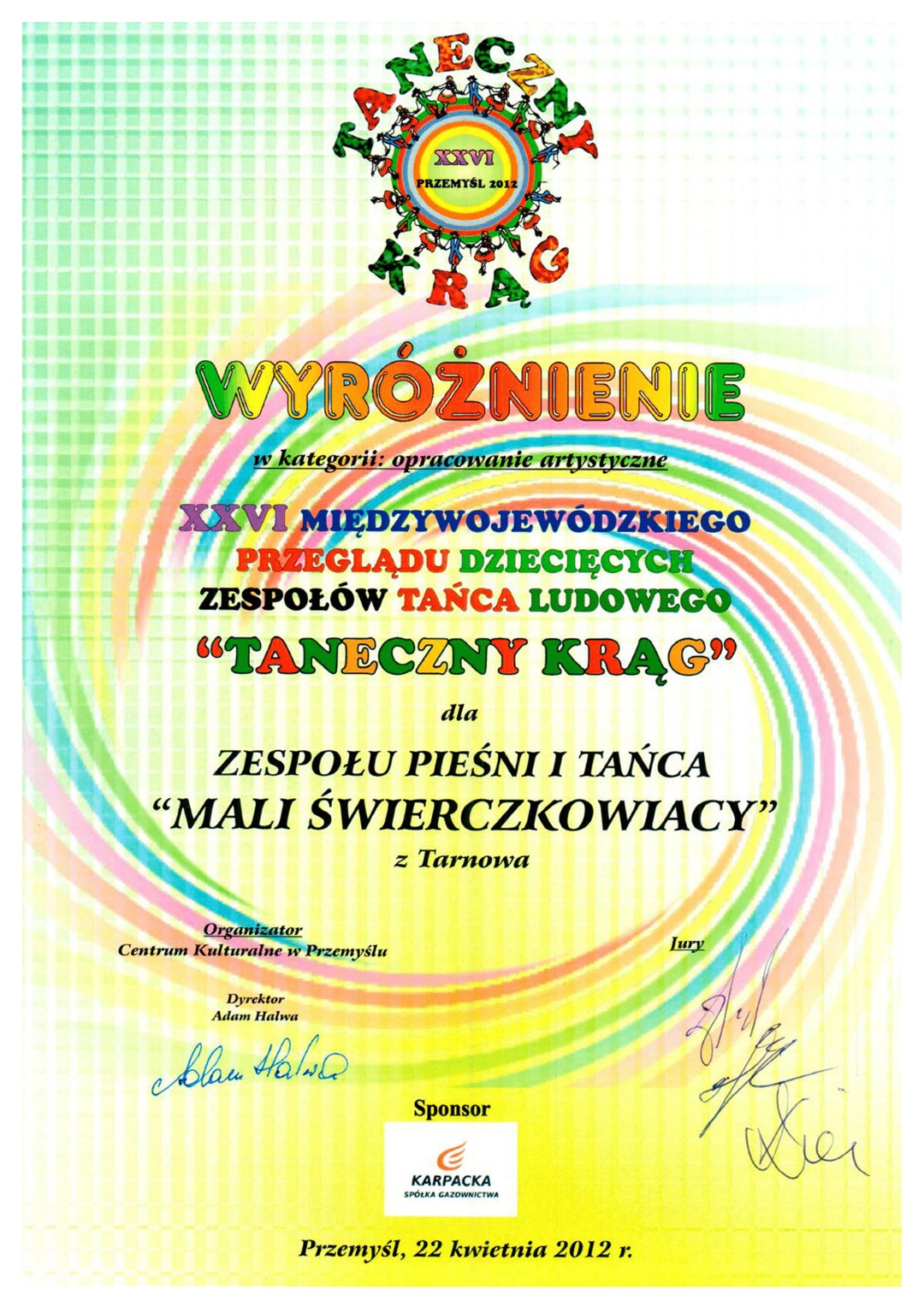 Wyróżnienie dla ZPiT Świerczkowiacy. Międzywojewódzki Przegląd Dziecięcych Zespołów Tańca Ludowego „Taneczny Krąg”. Przemyśl 2012